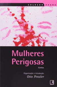 DANGEROUS WOMEN (Black Collection)