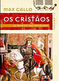 The Soldier's Cloak (The Christians - Vol. 1)