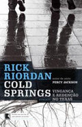 Cold Springs: Revenge and Redemption in Texas