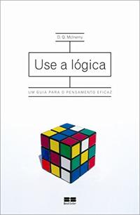 USE A LÓGICA