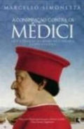 The conspiracy against the Medici