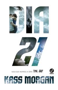 Day 21 (Vol. 2 The 100)