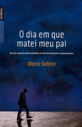 O dia em que matei meu pai (edição de bolso)