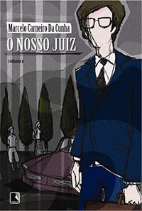 O NOSSO JUIZ
