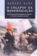 The collapse of modernization