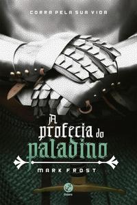 A profecia do Paladino
