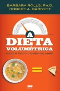 A dieta volumétrica: perca peso comendo mais