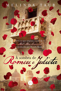 In the shadow of Romeo and Juliet