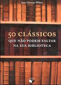 50 classics that can't be missing from your library