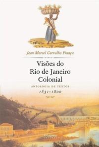 Visões do Rio de Janeiro Colonial