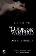 The Vampire Diaries – The Return - Dark Souls (Vol. 2)