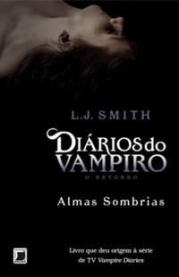 The Vampire Diaries – The Return - Dark Souls (Vol. 2)