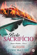 Belo sacrifício (Vol. 3 Irmãos Maddox)