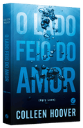 O lado feio do amor