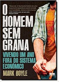 O homem sem grana
