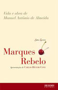Vida e obra de Manuel Antônio de Almeida