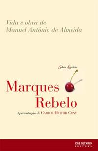 Vida e obra de Manuel Antônio de Almeida