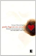 Ponha fogo em seu coração