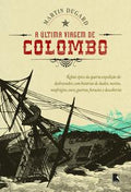 A ÚLTIMA VIAGEM DE COLOMBO