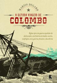 A ÚLTIMA VIAGEM DE COLOMBO