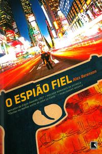 O ESPIÃO FIEL
