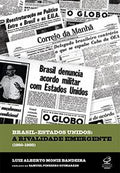 Brazil - United States: The emerging rivalry (1950-1988)