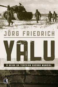 Yalu: À beira da Terceira Guerra Mundial