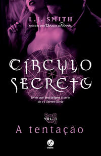Círculo secreto: A tentação (Vol. 6)