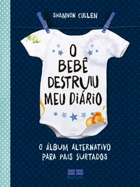The baby destroyed my diary