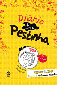 O diário de uma pestinha (Vol. 1)