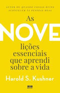 As nove lições essenciais que aprendi sobre a vida