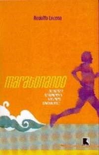 Marathoning: Challenges and discoveries on five continents