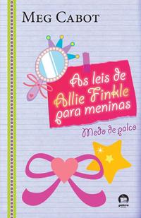 Allie Finkle's Rules for Girls: Stage Fright (Vol. 4)