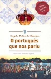 O português que nos pariu