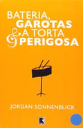 Drums, Girls &amp; the Dangerous Pie