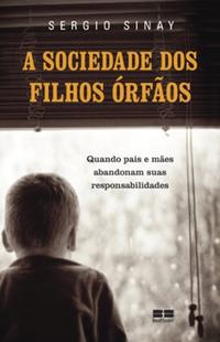 A sociedade dos filhos órfãos
