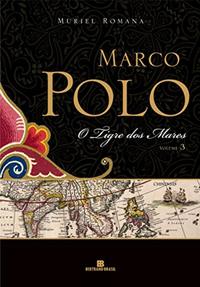 The tiger of the seas (Marco Polo - Vol. 3)