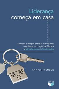 Liderança começa em casa