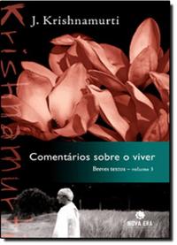 Comments on Living (Vol. 3)