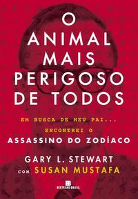 O animal mais perigoso de todos
