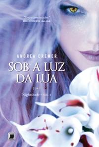 Nightshade: Sob a luz da lua (Vol. 1)