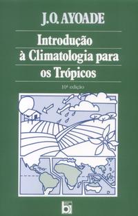 Introdução à Climatologia para os Trópicos