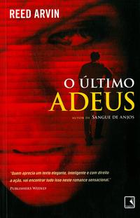O ÚLTIMO ADEUS