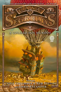 Casa de segredos: A colisão dos mundos (Vol. 3)