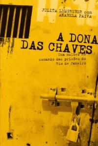 The owner of the keys: A woman in charge of Rio de Janeiro's prisons
