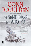 The Lords of the Bow (Vol. 2 Conqueror)