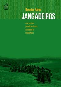 Jangadeiros: a courageous journey in search of rights in the Estado Novo