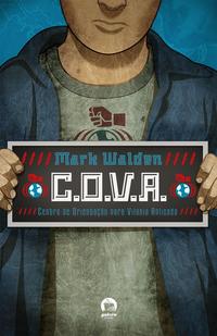 COVA: Guidance Center for Applied Villainy