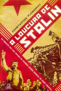 Stalin's Madness