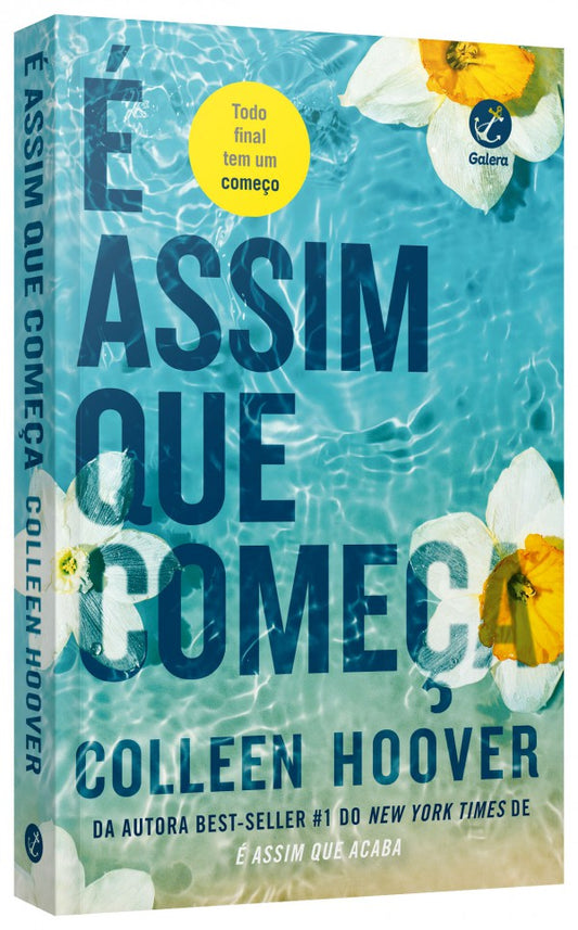 É assim que começa (Vol. 2 É assim que acaba)